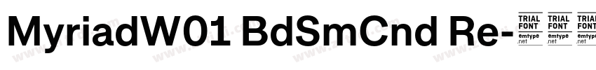 MyriadW01 BdSmCnd Re字体转换